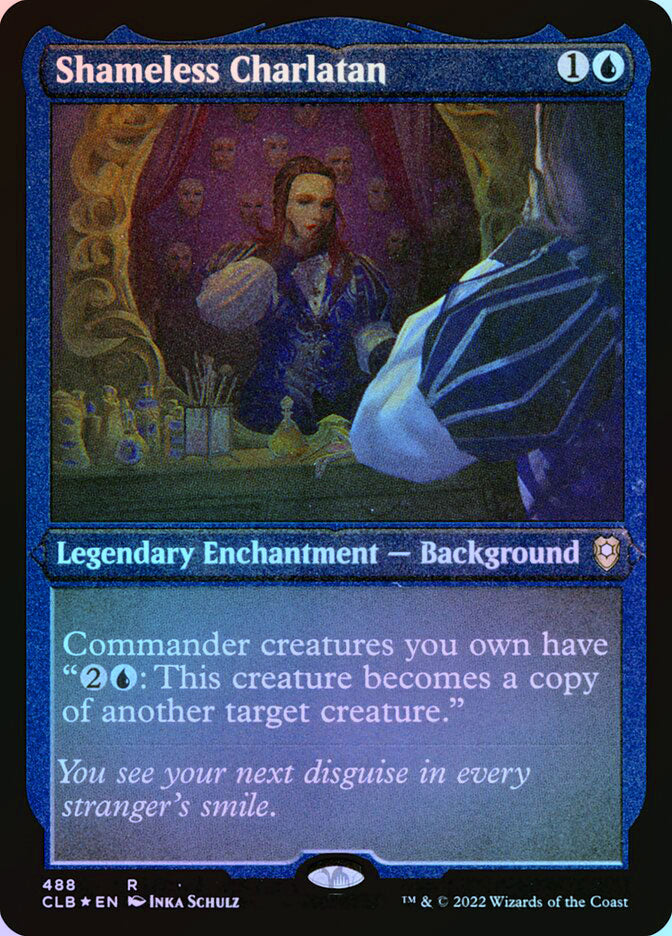 Shameless Charlatan - Foil Etched