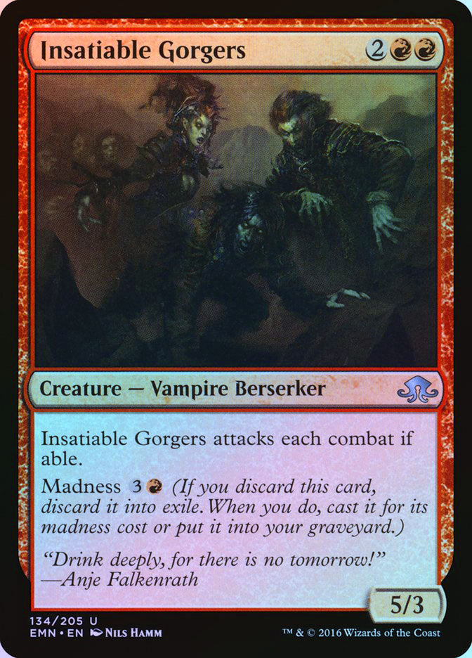 Insatiable Gorgers - Foil