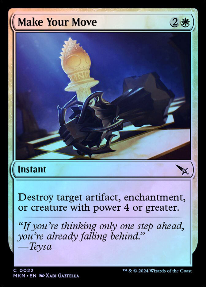 Make Your Move - Foil