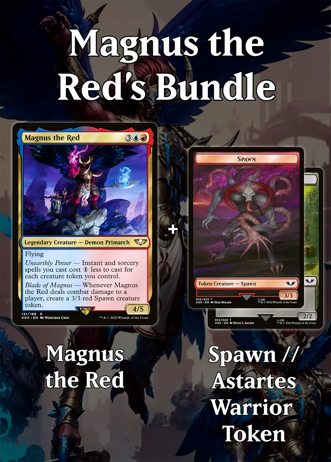 Magnus the Red's Bundle + Spawn Astartes Warrior Token