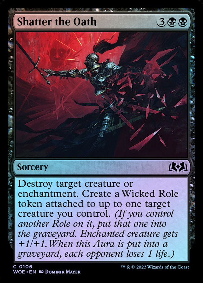 Shatter the Oath - Foil