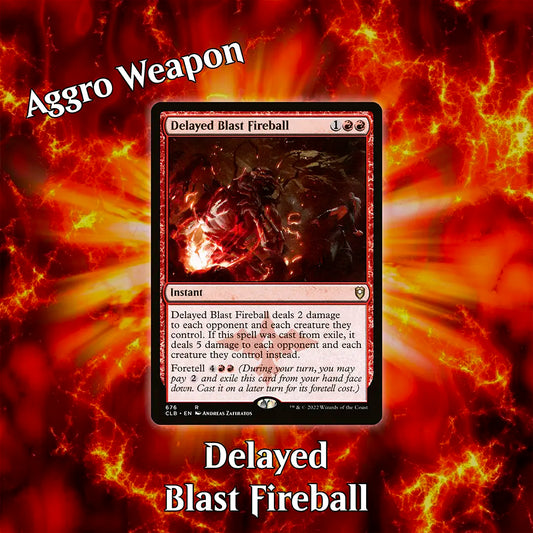 Delayed Blast Fireball - Aggro Weapon