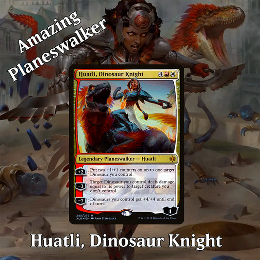 MTG Huatli, Dinosaur Knight Amazing Planeswalker