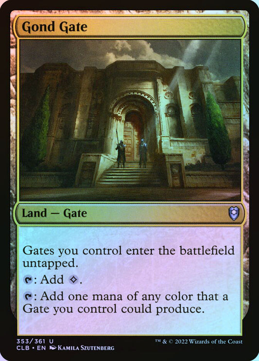 Gond Gate - Foil