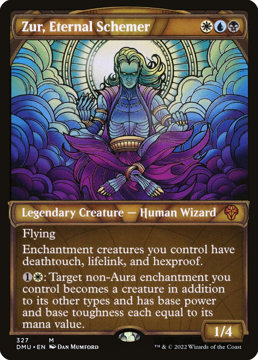 Zur, Eternal Schemer (Showcase)