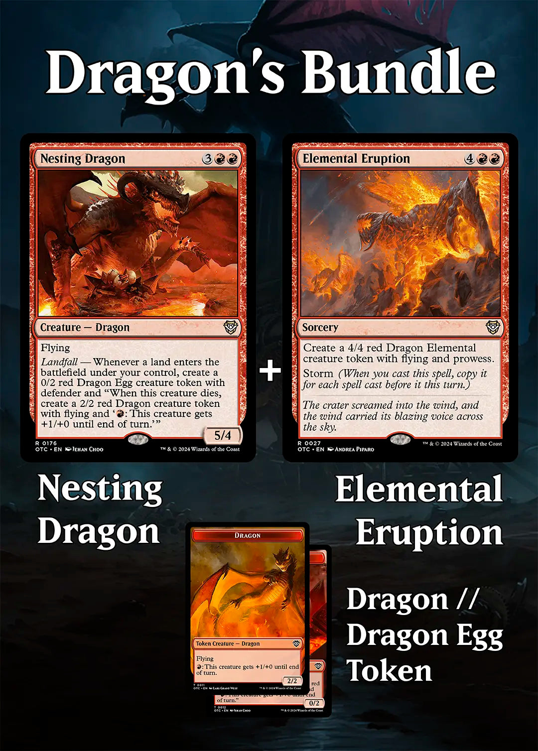 Dragon's Bundle + Nesting Dragon + Elemental Eruption + Dragon // Dragon Egg