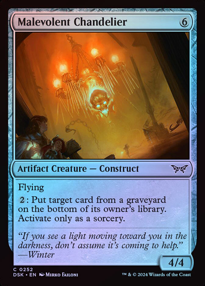 Malevolent Chandelier - Foil