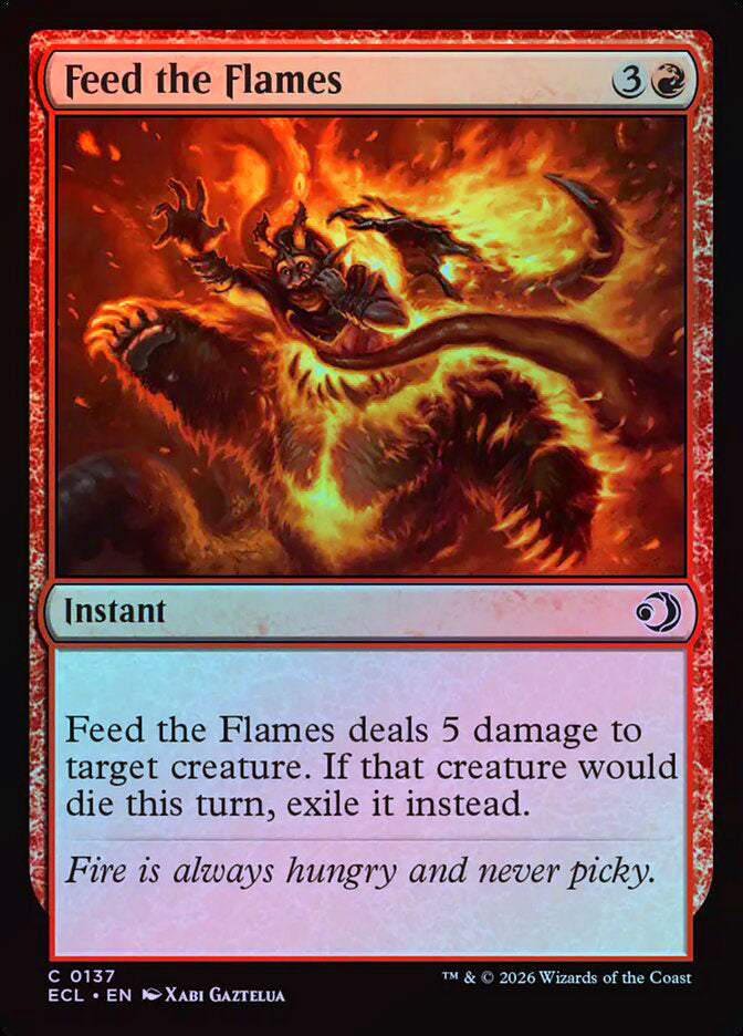Feed the Flames - Foil