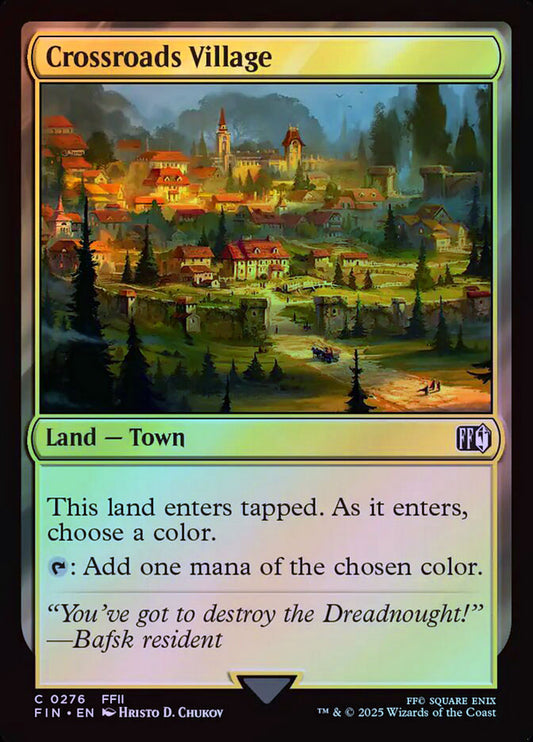 Crossroads Village - Foil