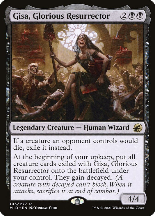 Gisa, Glorious Resurrector