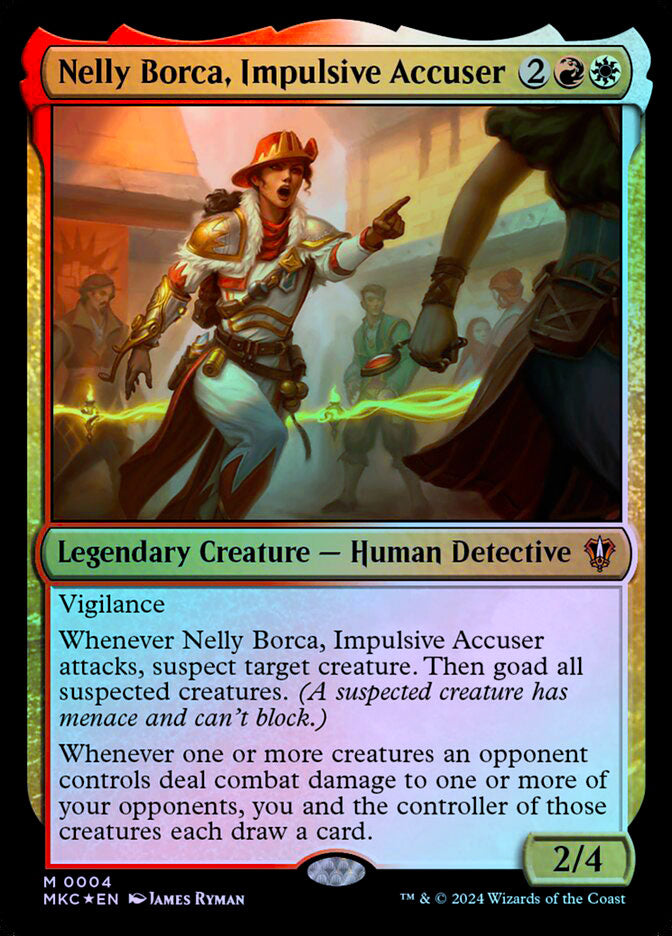 Nelly Borca, Impulsive Accuser - Foil