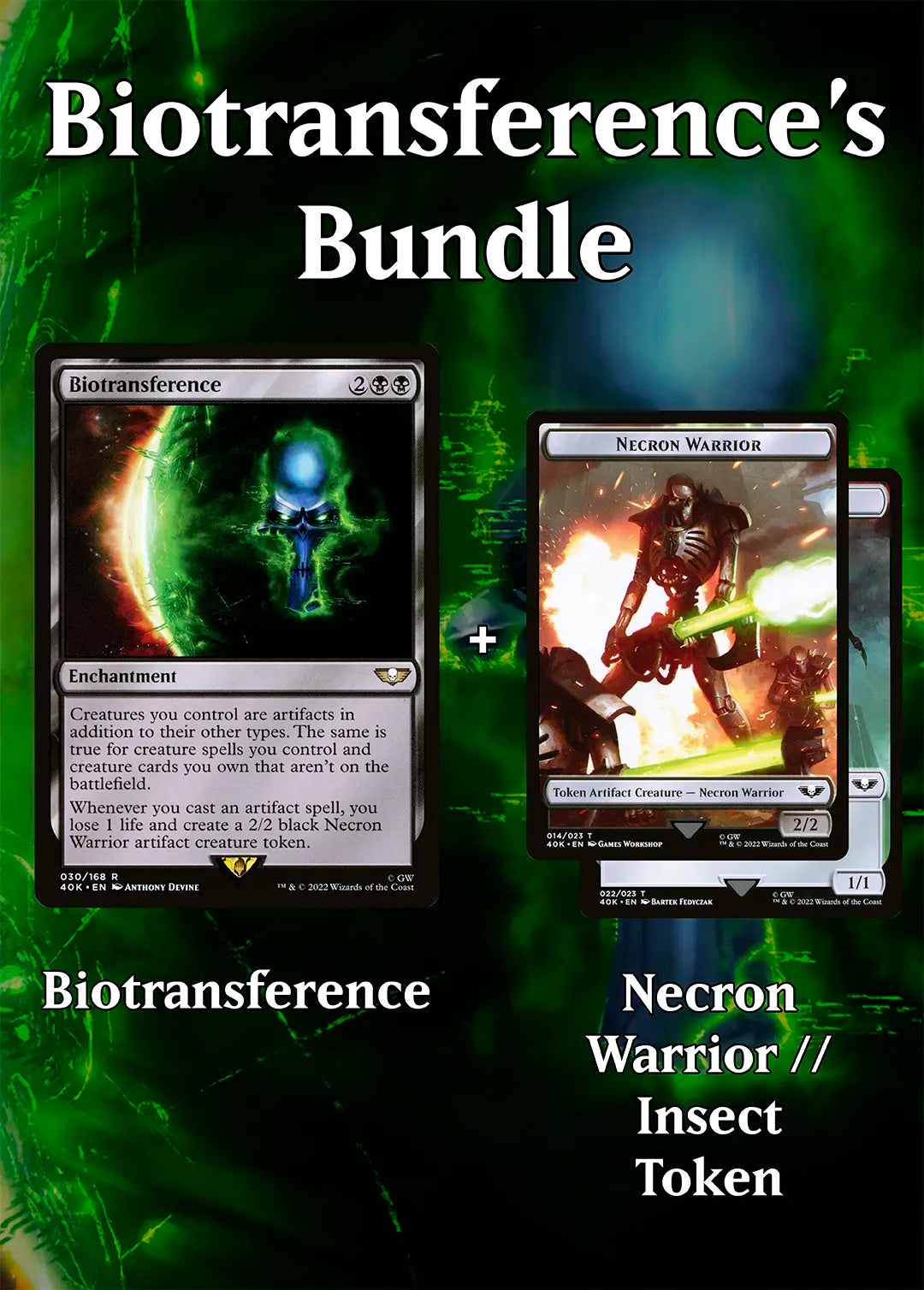 Biotransference's Bundle - Necron Warrior Insect Token