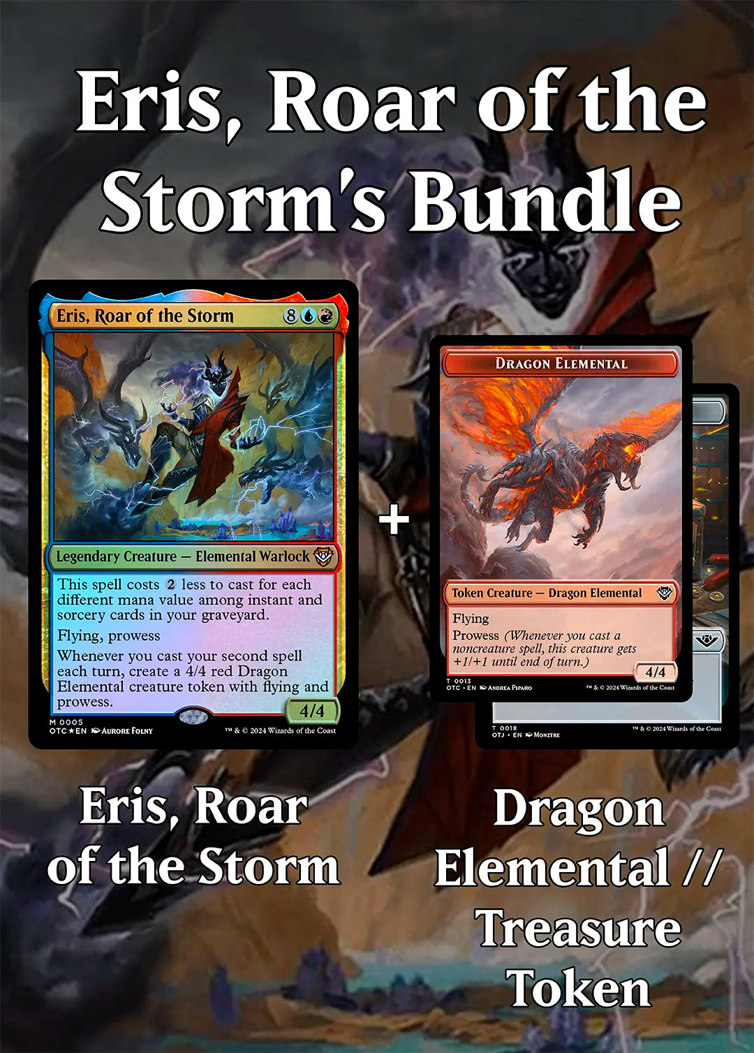 MTG Eris, Roar of the Storm's Bundle + Dragon Elemetal // Treasure Double-sided Token