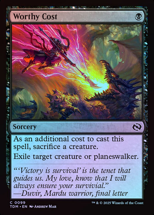 Worthy Cost - Foil