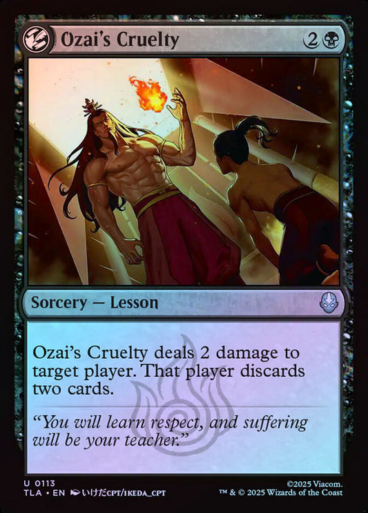 Ozai's Cruelty - Foil