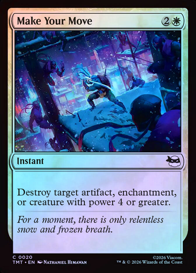 Make Your Move - Foil